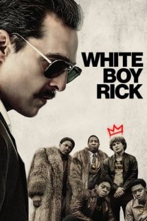 თეთრი ბიჭი რიკი White Boy Rick