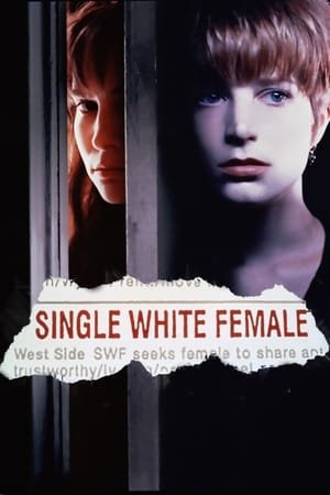 მარტოხელა თეთრი ქალი Single White Female