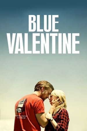 სევდიანი ვალენტინი Blue Valentine