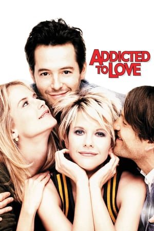 სიყვარულით გაბრუება Addicted to Love