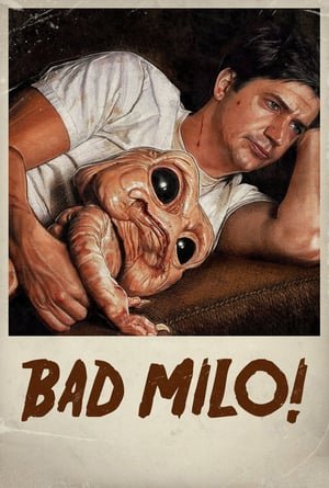 ცუდი მაილო Bad Milo
