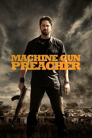 მოქადაგე ტყვიამფრქვევით Machine Gun Preacher