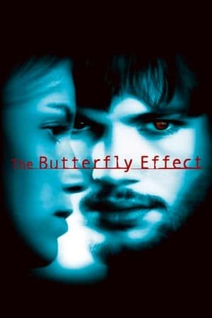 პეპლის ეფექტი The Butterfly Effect