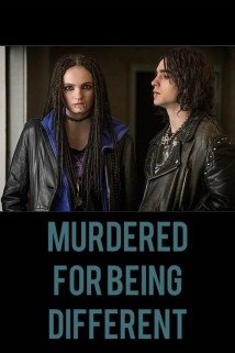 ყველასგან განსხვავებული Murdered for Being Different