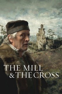 წისქვილი და ჯვარი The Mill and the Cross