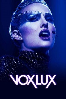 სინათლის ხმა Vox Lux Vox Lux