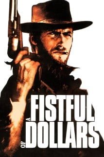 ერთი მუჭა დოლარისთვის A Fistful of Dollars