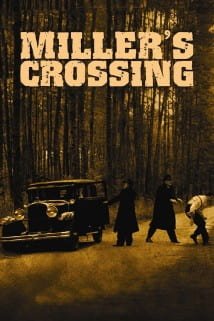 მილერის გზაჯვარედინი Miller's Crossing