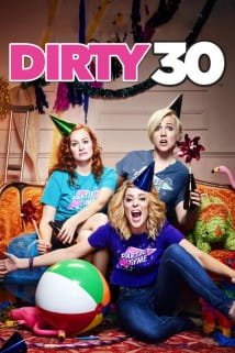 უხამსი 30 წლის იუბილე Dirty 30