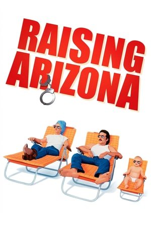 არიზონას აღზრდა Raising Arizona