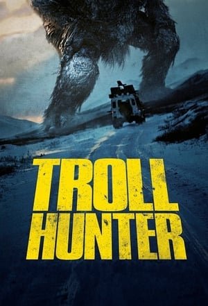 ტროლებზე მონადირე Trollhunter (Trolljegeren)