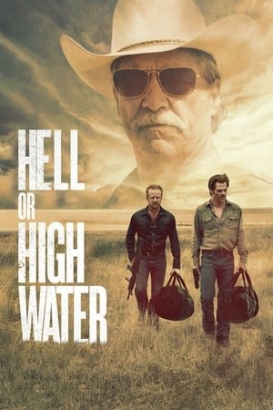 მძარცველები ნებისმიერ ფასად Hell or High Water