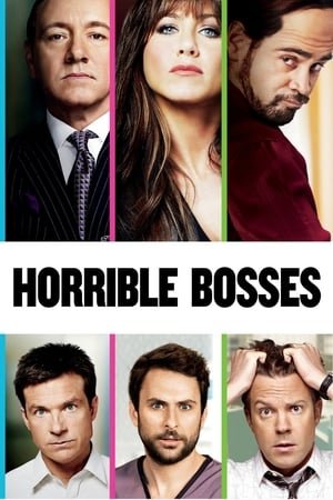 აუტანელი ბოსები Horrible Bosses