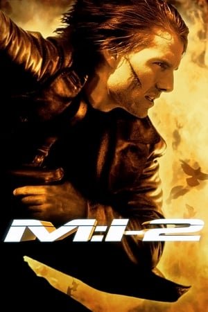 შეუსრულებელი მისია 2 Mission: Impossible II