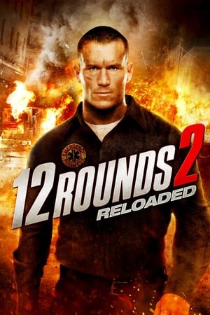 12 რაუნდი: გადატვირთვა 12 Rounds: Reloaded