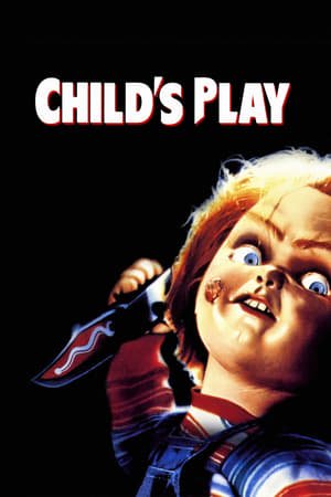 საბავშვო თამაშები Child s Play (1988)