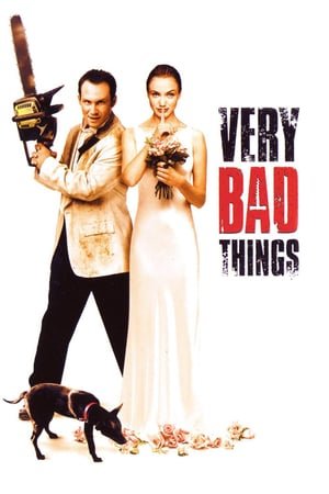 გადარეული გოგონები Very Bad Things