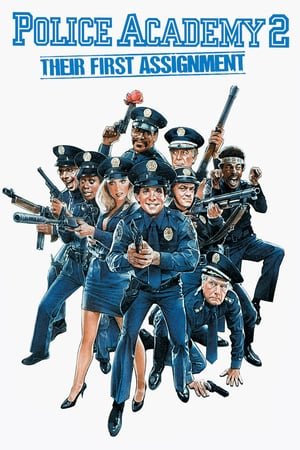 პოლიციის აკადემია 2: მათი პირველი დავალება Police Academy 2: Their First Assignment