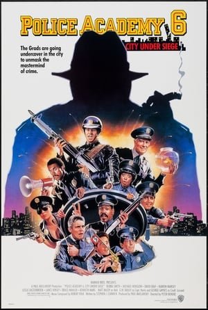 პოლიციის აკადემია 6 Police Academy 6: City Under Siege