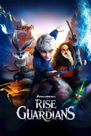 სიზმრების მცველები Rise of the Guardians