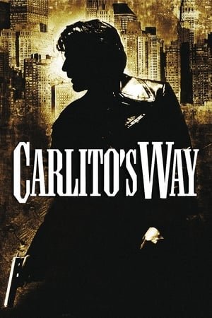 კარლიტოს გზა Carlito's Way