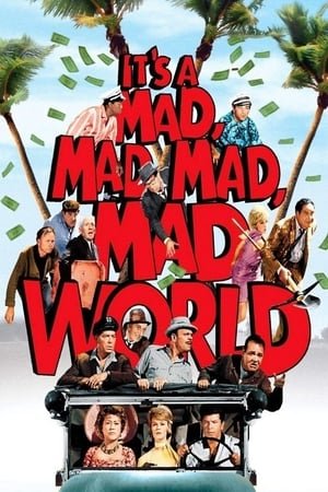 ეს შეშლილი, შეშლილი, შეშლილი მსოფლიო It's a Mad, Mad, Mad, Mad World