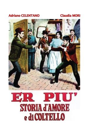 რომაელების და დანის ისტორია The Story of Romance and Knife (Er piÃ: storia d'amore e di