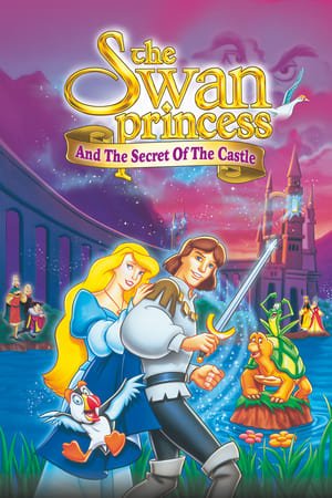 პრინცესა გედი: ციხესიმაგრის საიდუმლო The Swan Princess: Escape from Castle Mountain