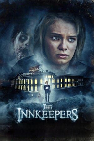 ძველი სასტუმროს საიდუმლოებები The Innkeepers