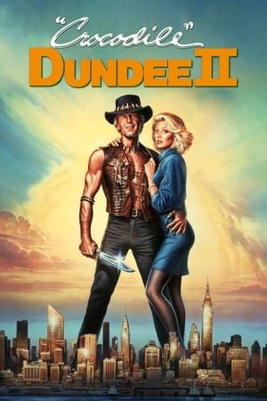 ნიანგი დანდი 2 Crocodile Dundee II