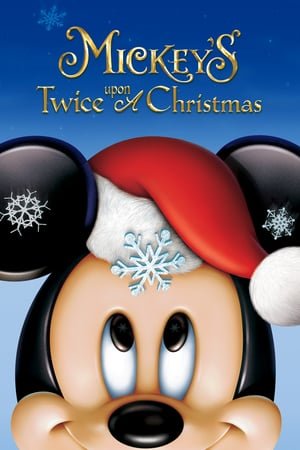 ისევ მიკისთან შობაზე Mickey's Twice Upon a Christmas