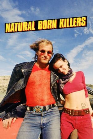 მკვლელებად დაბადებულნი Natural Born Killers